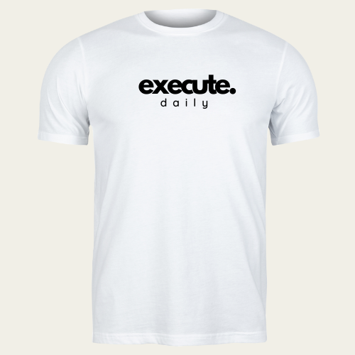 execute. daily